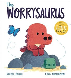 The Worrysaurus childrens books for anxiety