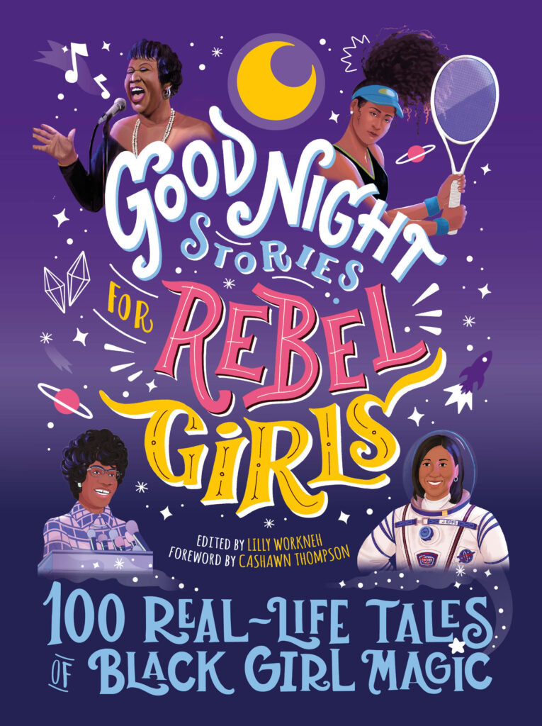 Goodnight Stories for Rebel Girls